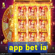 app bet ia